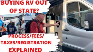 BUYING RV OUT OF STATE?//PROCESS, REGISTRATION, TAXES, FEES, PRICE EXPLAINED//ONTOUR 2.0