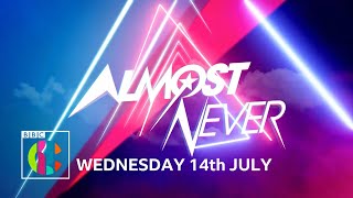 Almost Never is BACK! | Wednesday 14th July | CBBC & iPlayer!
