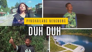 DUH DUH /PYNSHAI NENGNONG (PROD MONMi) OFFICIAL MUSIC VIDEO/HIT SONG 💃2024