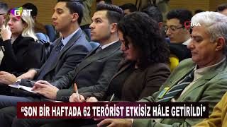 Son bir haftada 62 terörist etkisiz hâle getirildi