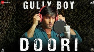 #Gullyboy #Ranveersingh #Doori  #Doori song | #gull boy | whatsapp status | 2019 | #Ranveersingh |