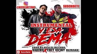 INSTRUMENTAL Y Esa Dema Vakero ft. Ceky Viciny - (REMAKE) By Nick In Da Music +FLP