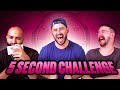 The 5 Second Challenge (With Punishments)