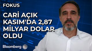 Fokus - Cari Açık Kasım'da 2,87 Milyar Dolar Oldu | 13 Ocak 2025