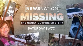 "Missing: The Nancy Guthrie Mystery," Tonight 8p/7C