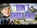 Trying to make Friends with the Enemy  |  BATTLEFIELD 1