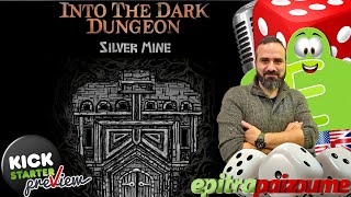 Into The Dark Dungeon Silver Mine - A Preview Video (EN) by Epitrapaizoume