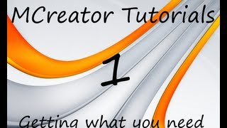 MCreator - Tutorial 1 - Getting What You Need
