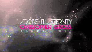 AdOne - Till Eternity (Christopher Gross Light Edit) demo