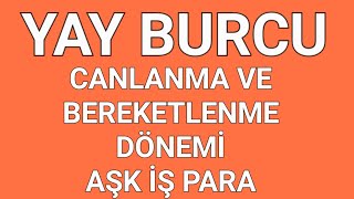 19 - 25 ŞUBAT HAF. 2024 YAY BURCU TAROT FALI #AŞK #İŞ #PARA CANLANMA VE BEREKETLENME DÖNEMİ