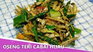 Resep Oseng Teri Cabai Hijau