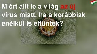 Miért nehezebb megállítani az új vírust, mint az elődeit?