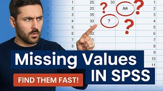 How to Check Missing Values in SPSS | Step-by-Step Tutorial
