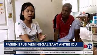 Pasien BPJS Meninggal Antre Kamar di ICU