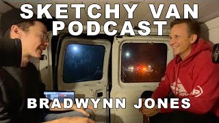 Sketchy Van Podcast #23 - @bradwynn