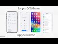 ios pro (v2) theme for oppo and realme devices