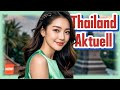 🇹🇭THAILAND AKTUELL🇹🇭 06.11.2024: Expats + Steuern | Thailand Philippinen | Thaksin |Steuern auf Salz