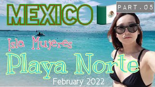 メキシコ🇲🇽カンクン旅行 イスラムへーレス　Mexico Cancun part5(LAST)