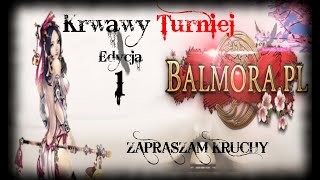 #46 Balmora.pl - Krwawy Turniej na serwerze Balmora.