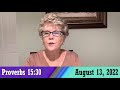 Daily Devotionals for August 13, 2022 - Proverbs 15:30 by Bonnie Jones