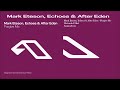 Mark Eteson, Echoes & After Eden - Forgive Me (Extended Mix)