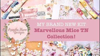 MY BRAND NEW KIT   Marvellous Mice TN Journal Kit!