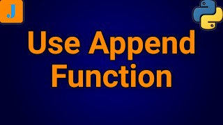 How To Use Append Function In Python