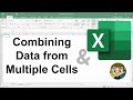 Combining Data From Multiple Cells in Excel