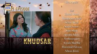 Khudsar Episode 43 | Teaser | Top Pakistani Drama