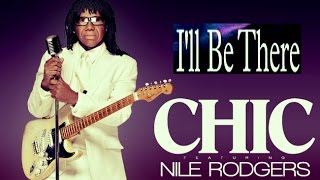 Chic Feat Nile Rodgers - Ill Be There - The Midnight Son Mix