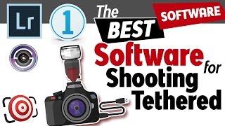 BEST software for shooting tethered in a studio or on location.