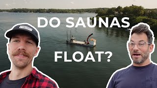 Floating a Sauna Across a Lake? // Lake Minnetonka, Minnesota