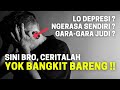 DEPRESI KALAH JUDI - Tonton Video Ini Segera !!