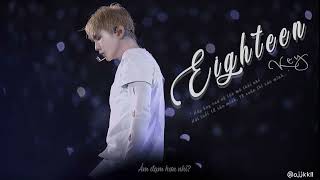 [VIETSUB] Eighteen (End Of My World) - Key (키)