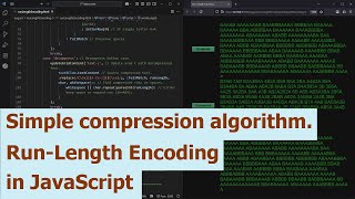 Simple compression algorithm. Run-Length Encoding in JavaScript.