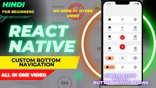 React Native Custom Bottom Navigation 🔥 | All in One Video For Beginners 😵 | Engineer Codewala