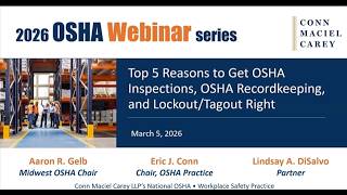 Top 5 Reasons to Get OSHA Inspections, OSHA Recordkeeping, and Lockout/Tagout Right