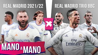 REAL MADRID 2021/22 X REAL MADRID TRIO BBC: QUEM É MELHOR? - MANO A MANO DA CHAMPIONS LEAGUE
