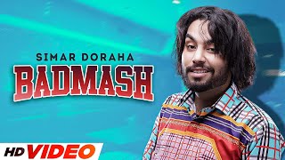 Badmash (HD Video) | Simar Doraha | Enzo | Latest Punjabi Songs 2022 | Speed Records