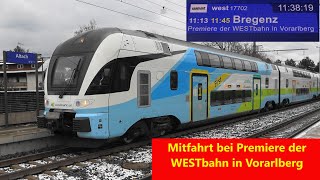 🚆Premiere WESTbahn in Vorarlberg inkl. Mitfahrt❗