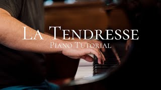 Dominique Charpentier - La Tendresse (piano tutorial)