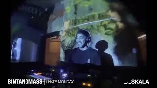 BINTANGMASS | I Hate Monday | 2023