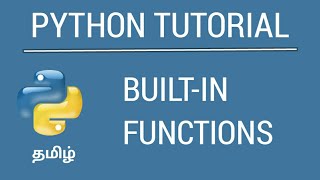 Python Built-in Functions | Tamil Tutorial | iCoding