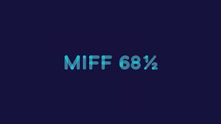 MIFF 68½ – a digital film festival for 2020