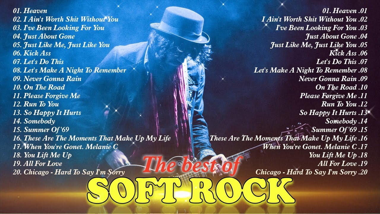 The Best Soft Rock Songs Of All Time | Soft Rock Best Songs | Greatest ...