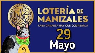 Resultado LOTERIA DE MANIZALES Miercoles 29 de Mayo de 2024