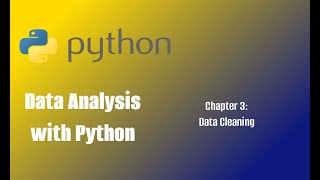 Chapter 3 (Part 1): Data Cleaning