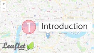 1. Leaflet Maps - Introduction