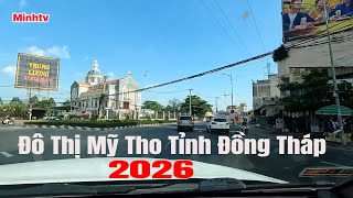 Dạo Một Vòng Đô Thị Mỹ Tho Tỉnh Đồng Tháp Vào  Những Ngày Cận Tết Bính Ngọ 2026 .