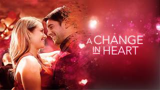A Change In Heart (2025) | Full Romance Movie - Stephanie Bennett, Dan Jeannotte